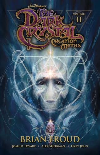 9781608868872: Jim Henson's the Dark Crystal 2: Creations Myths