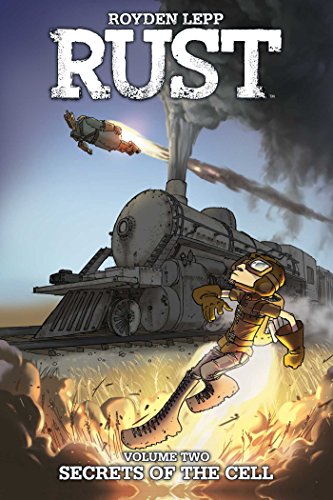 9781608868957: Rust Vol. 2: Secrets of the Cell: Volume 2