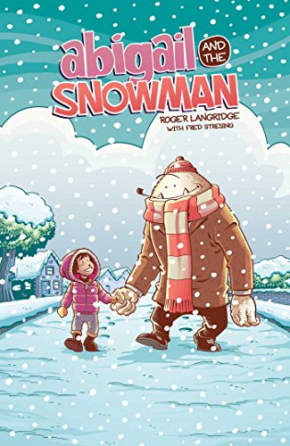 Beispielbild fr Abigail & the Snowman, 1 zum Verkauf von ThriftBooks-Atlanta