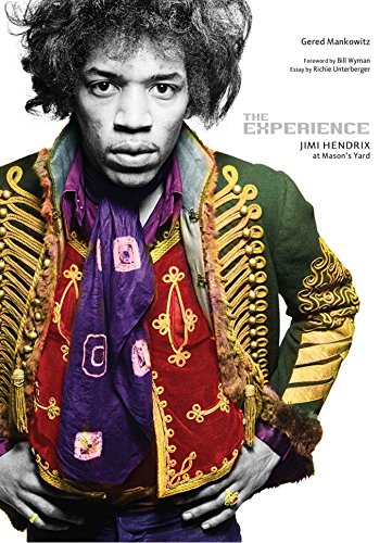 9781608870059: The Experience: Jimi Hendrix at Masons Yard
