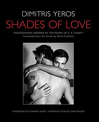 Shades of Love: Photographs Inspired by the Poems of C. P. Cavafy (9781608870134) by [???]