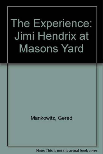9781608870165: The Experience: Jimi Hendrix at Mason's Yard