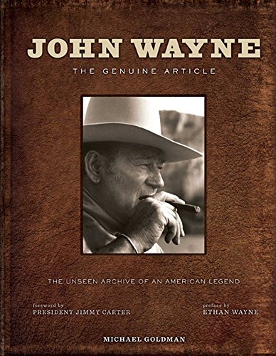 Stock image for John Wayne: The Genuine Article for sale by arcfoundationthriftstore