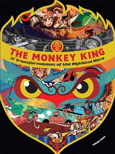 Imagen de archivo de The Monkey King: 72 Transformations of the Mythical Hero a la venta por Bob's Book Journey