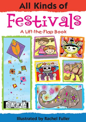 Beispielbild fr All Kinds of Festivals (All Kinds Of.(Insight Editions)) zum Verkauf von WorldofBooks
