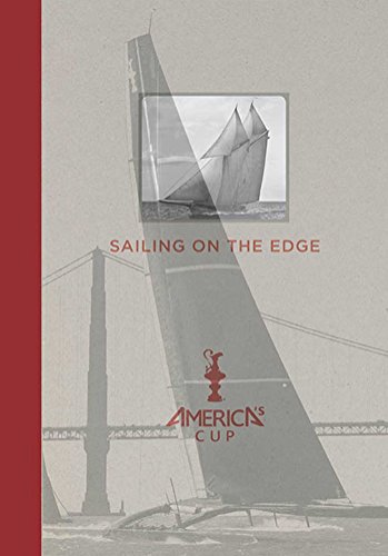 Stock image for Sailing on the Edge: America's Cup for sale by Irish Booksellers