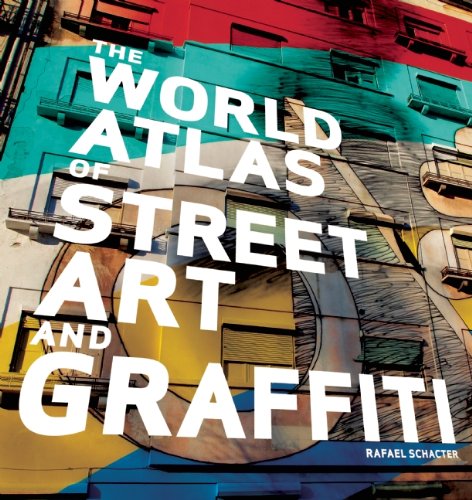 9781608872619: The World Atlas of Street Art and Graffiti