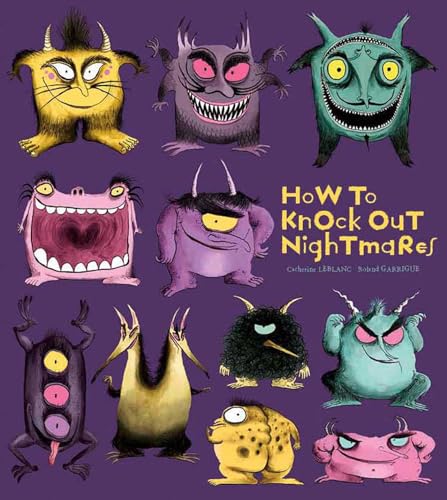 9781608873425: HOW TO KNOCK OUT NIGHTMARES (How to Banish Fears)