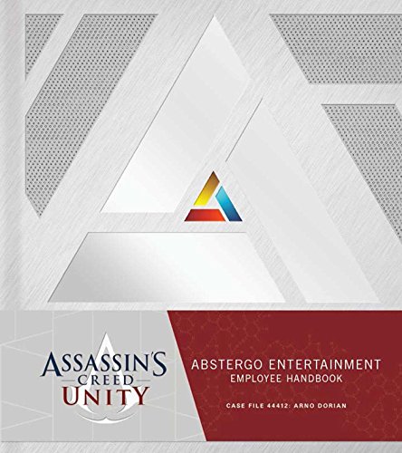 Stock image for Assassin's Creed Unity: Abstergo Entertainment: Employee Handbook for sale by SecondSale