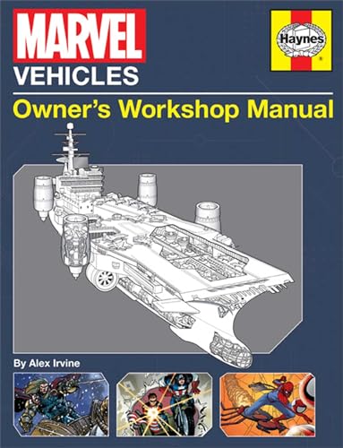 9781608874286: Marvel Vehicles: Owner's Workshop Manual (Haynes Manual)