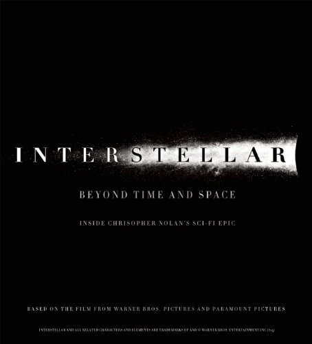 9781608874354: Interstellar: Beyond Time and Space: Inside Christopher Nolan's Sci-Fi Epic