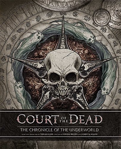 Imagen de archivo de Court of the Dead: The Chronicle of the Underworld a la venta por Books Unplugged
