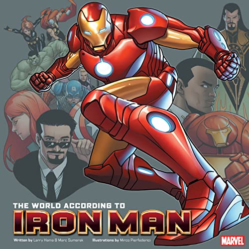 The World According To Iron Man Insight Legends By Larry