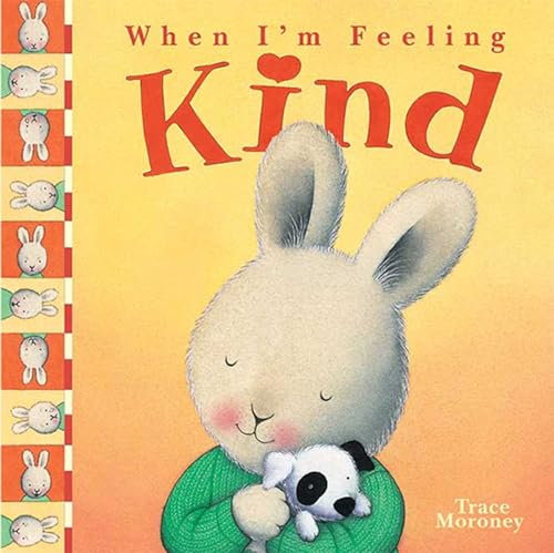 9781608875054: When I'm Feeling Kind