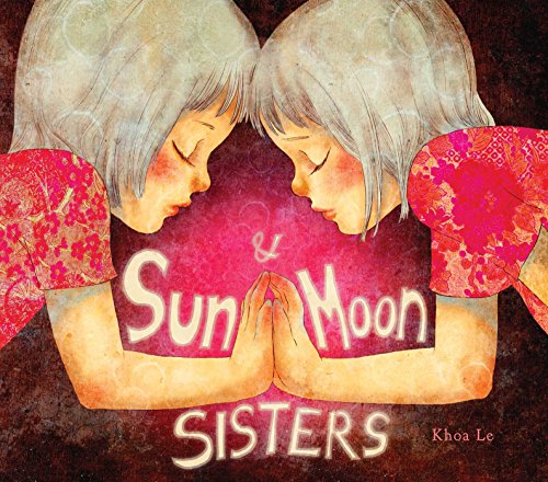 Stock image for Sun and Moon Sisters for sale by Better World Books