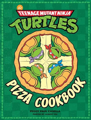 Stock image for The Teenage Mutant Ninja Turtles Pizza Cookbook for sale by Ergodebooks