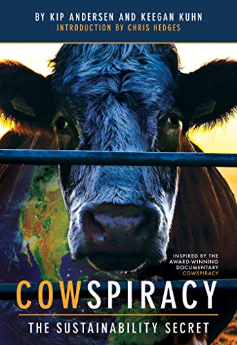 9781608878437: Cowspiracy: The Sustainability Secret