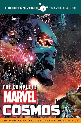 9781608878543: Hidden Universe Travel Guides: The Complete Marvel Cosmos: With Notes by the Guardians of the Galaxy (2)