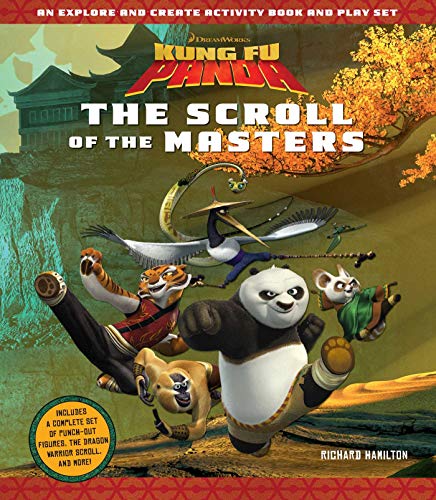 9781608878932: KUNG FU PANDA: THE SCROLL OF THE MASTERS: An Explore-and-Create Activity Book and Play Set