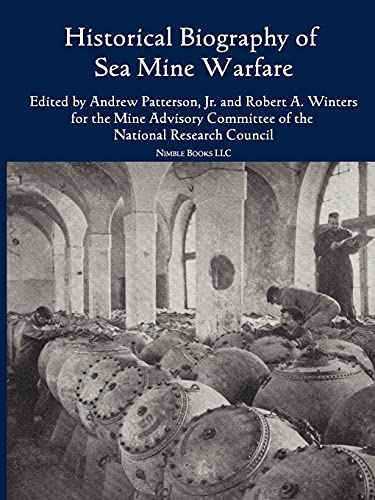 Stock image for Historical Bibliography of Sea Mine Warfare for sale by California Books