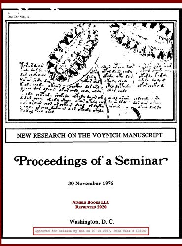 Beispielbild fr New Research on the Voynich Manuscript: Proceedings of a Seminar (Foia Reading Room) zum Verkauf von GF Books, Inc.