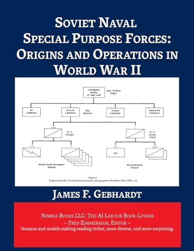 Stock image for Soviet Naval Special Purpose Forces: Origins and Operations in World War II (AI Lab for Book-Lovers) for sale by California Books