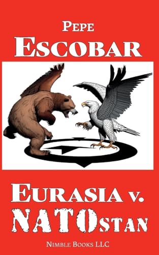 Beispielbild fr Eurasia v. NATOstan zum Verkauf von California Books