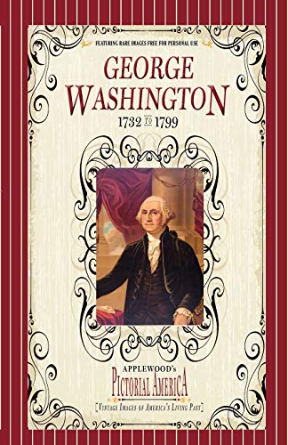 Stock image for George Washington (Pictorial America): Vintage Images of America's Living Past for sale by HPB-Ruby