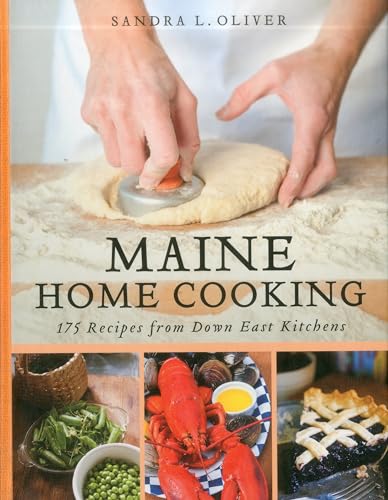 Beispielbild fr Maine Home Cooking: 175 Recipes from Down East Kitchens zum Verkauf von Books of the Smoky Mountains