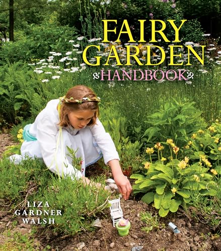 Beispielbild fr Fairy Garden Handbook zum Verkauf von More Than Words