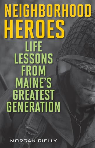 Stock image for NEIGHBORHOOD HEROES:LIFE LESSONS FR MAIN Format: Paperback for sale by INDOO