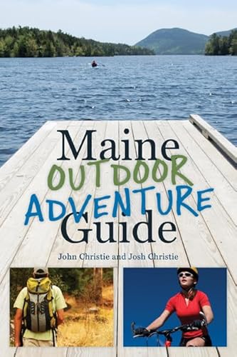 Beispielbild fr Maine Outdoor Adventure Guide zum Verkauf von Bulk Book Warehouse