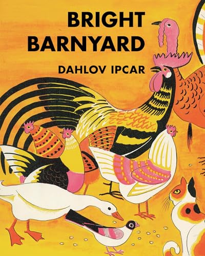 Beispielbild fr Bright Barnyard zum Verkauf von Reliant Bookstore