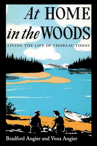 Stock image for At Home in the Woods: Living the Life of Thoreau Today for sale by Zoom Books Company