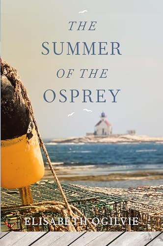 Stock image for The Summer of the Osprey for sale by WorldofBooks