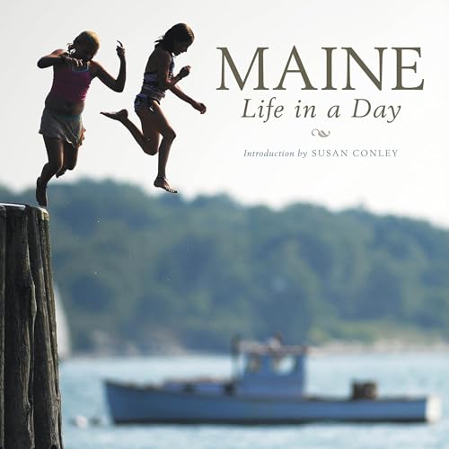 Stock image for Maine: Life in a Day for sale by Revaluation Books