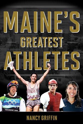 Stock image for Maine's Greatest Athletes for sale by GF Books, Inc.