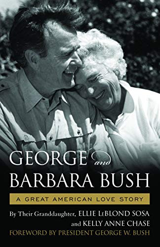 Beispielbild fr George & Barbara Bush: A Great American Love Story zum Verkauf von SecondSale