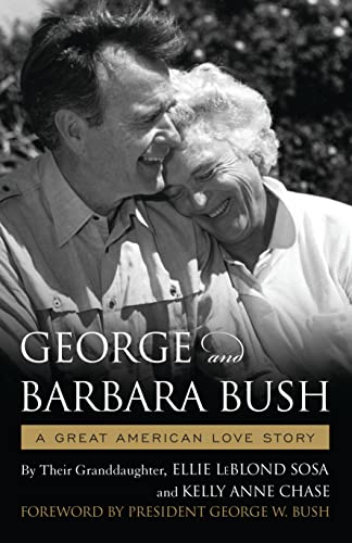 Stock image for George & Barbara Bush: A Great American Love Story for sale by SecondSale