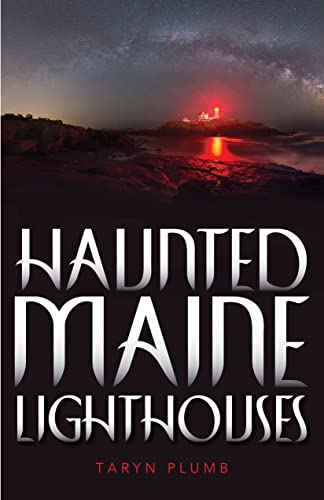 

Haunted Maine Lighthouses