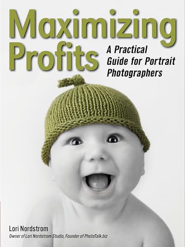 Beispielbild fr Maximizing Profits: A Practical Guide for Portrait Photographers zum Verkauf von ThriftBooks-Dallas