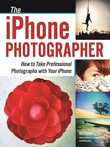 Beispielbild fr The iPhone Photography : How to Take Professional Photographs with Your iPhone zum Verkauf von Better World Books