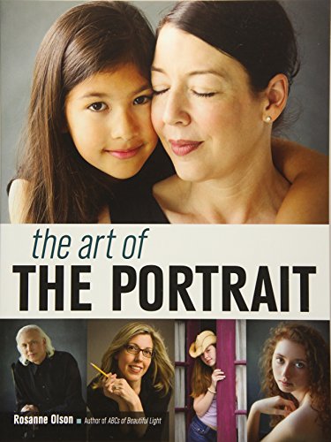 9781608959730: The Art of the Portrait: Revealing the Human Essence in Photography
