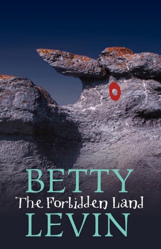 Stock image for The Forbidden Land for sale by Irish Booksellers