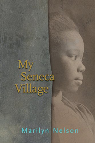 Stock image for My Seneca Village for sale by Better World Books