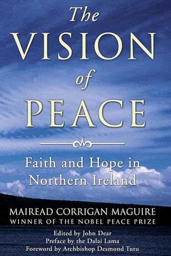 Stock image for The Vision of Peace: Faith and Hope in Northern Ireland for sale by HPB-Movies