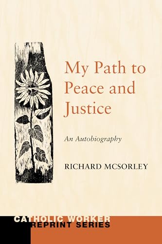 Beispielbild fr My Path to Peace and Justice: An Autobiography zum Verkauf von Windows Booksellers