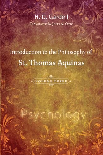 9781608991242: Introduction to the Philosophy of St. Thomas Aquinas, Volume 3: Psychology