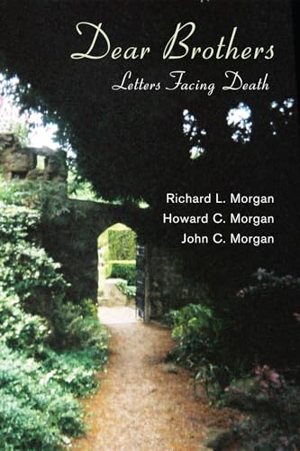 Stock image for Dear Brothers: Letters Facing Death for sale by Revaluation Books