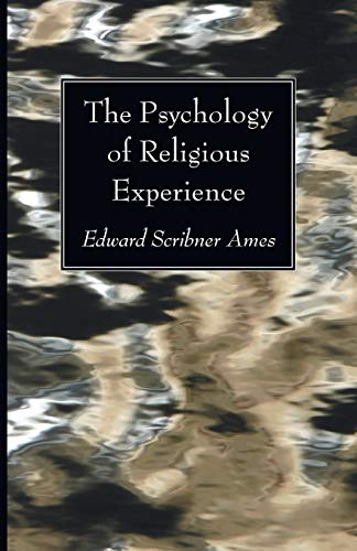 9781608993772: The Psychology of Religious Experience